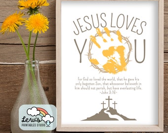 May include: A printable art print with a yellow handprint in the center of a brown thorn crown. The text "JESUS LOVES YOU" is in large brown letters. The text "For God so loved the world, that he gave his only begotten Son, that whosoever believeth in him should not perish, but have everlasting life. -John 3:16." is below the handprint. There are three brown crosses on a brown hill with a white path leading up to them.