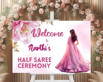 Half Saree Ceremony Welcome Sign, Customizable South Indian Puberty Ceremony or Half Saree Function Welcome Sign