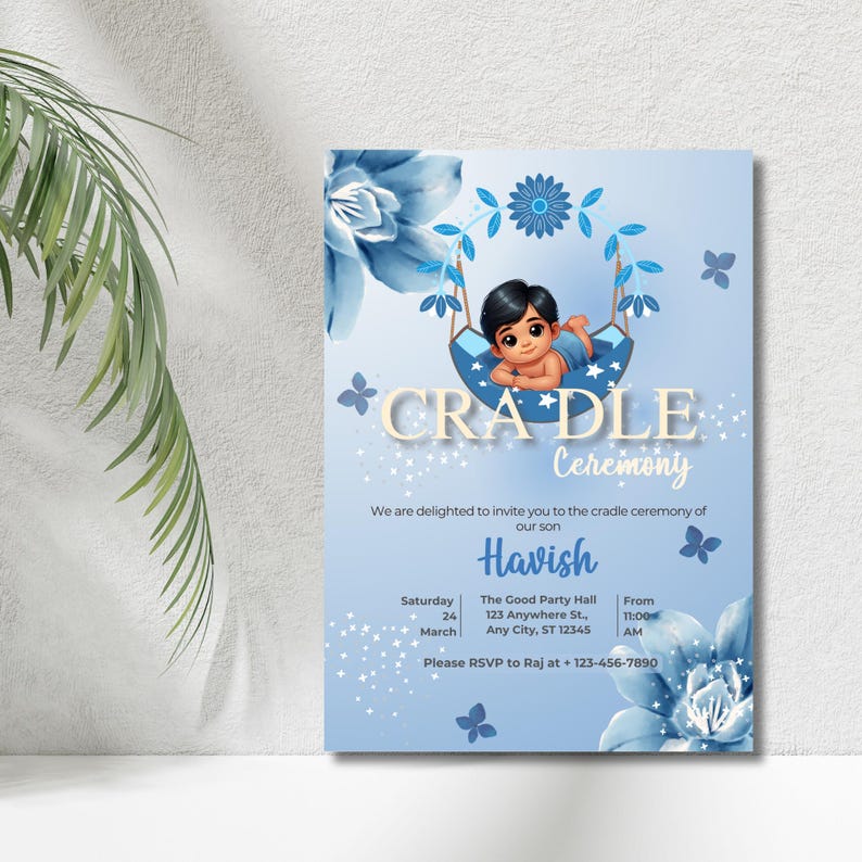 May include: Blue and white baby shower invitation with a cartoon illustration of a baby boy in a cradle. The invitation includes the text "CRADLE Ceremony" and the baby's name "Havish".