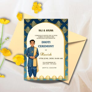 May include: An invitation card for a Dhot ceremony. The card features a blue and gold design with the text "Raj & Aruna" and "Dhoti Ceremony of Havish". The illustration shows a person in traditional Indian attire.
