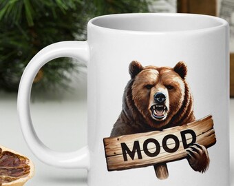 Funny Grizzly Bear Mood Coffee Mug - Coffee Cup in 3 Size Options, Funny Gift, Bear Mug, Gift Idea, Grumpy Coffee Mug