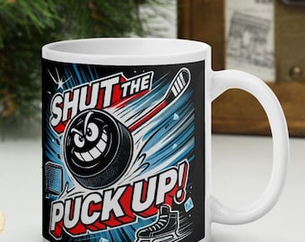 Tazza da hockey "Shut the Puck Up" - Tazza da caffè in ceramica divertente - Regalo per gli amanti dell'hockey - 3 opzioni di dimensioni disponibili