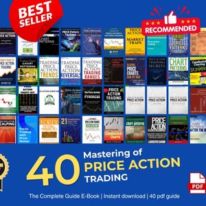 40 Mastering of Price Action – Complete Trading Guide Bundle (40 PDF eBooks)