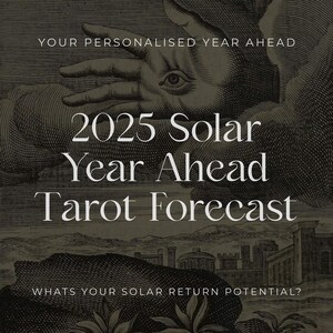 2025 Solar Year Tarot Forecast, Year Ahead Reading, Solar Return Reading, gepersonaliseerde tarotvoorspellingen