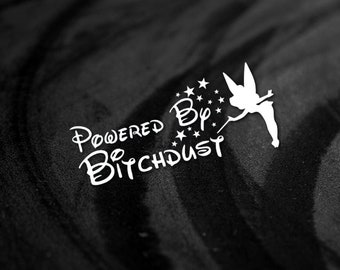 Grappige autosticker 'Powered by Bitchdust' - JDM-vinylsticker