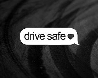 Drive Safe-autosticker: grappige JDM-bumpersticker