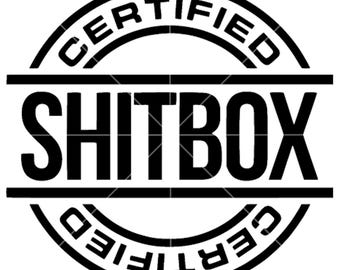 Gecertificeerde Shitbox SVG PNG Studio3-bestanden - silhouet Cricut - Print Cut sublimate laser