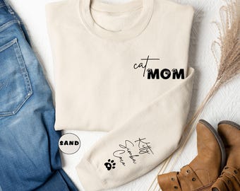 Custom Cat Mom Sweatshirt: Personalized Pet Name Sleeve, Cat Lover Gift