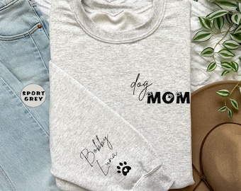 Personalized Dog Mom Sweatshirt: Custom Pet Name Sleeve Hoodie