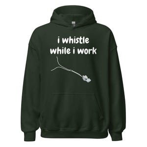 i whistle while i work white print hoodie