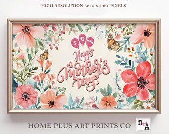 Mother&#39;s Day Frame Tv Art, Floral Mother&#39;s Day frame Tv Art,Happy Mother&#39;s Day Tv Screensaver, Mother&#39;s Day Watercolor Flowers TV Art, TV312