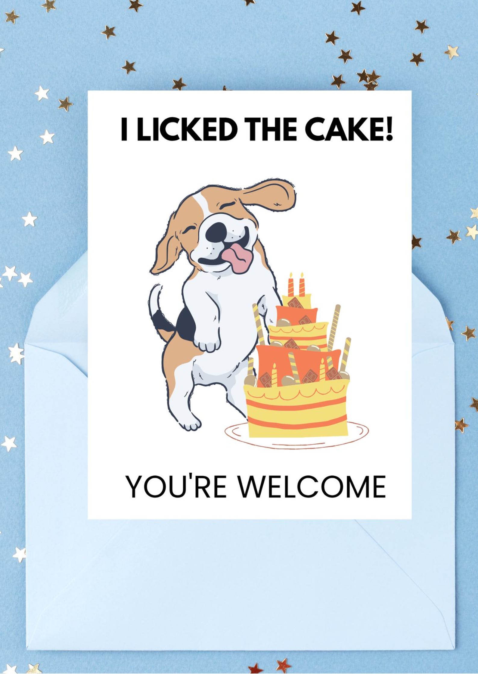 Funny Dog Birthday Card - I Licked the Cake (digital Download) - Etsy ...
