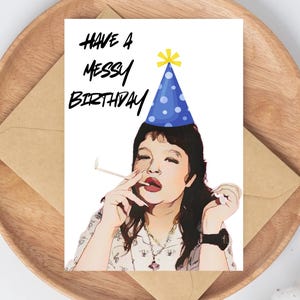 Carte d'anniversaire en désordre, carte d'anniversaire imprimable drôle, carte imprimable Lola Young, carte numérique en désordre, cadeau drôle, carte meme, carte en désordre drôle