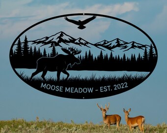 Custom Moose Meadow Metal Sign, Moose Sign, Cabin Name Sign, Cabin Lodge Decor, Hunting Cabin Wall Art, Deer Hunting Decor, Hunter Gift