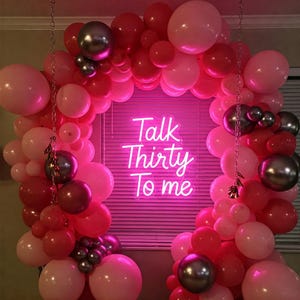 Custom Talk Thirty To Me Neon Sign, 30th Birthday Decorations, Happy Birthday Neon Sign, Birthday Backdrop, Led Neon Sign, Birthday Decor