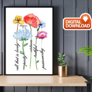 Watercolor Floral Philippians 4:8 Print - Christian Scripture Wall Art (Digital Download)
