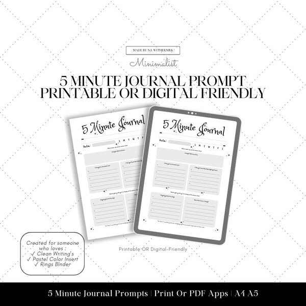 Personal Printable 5 Minute Journal Prompt PDF | A4 A5 Version | Print At Home | Digital-Friendly Apple Android App | Minimalist B&W Theme