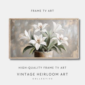 Summer Lily Frame TV Art: Vintage Cottagecore Floral (Digital Download)
