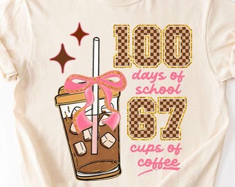 Camiseta divertida para el regreso a clases con 100 días de clases (67 tazas de café)
