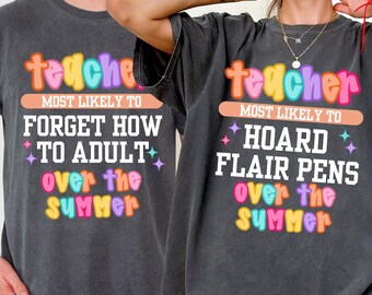 Comfort Colors Last Day of School Shirt for Teachers Eoy Teacher Summer T-Shirt Teacher Shirt Teacher Gift Teacher Team Shirt End of School