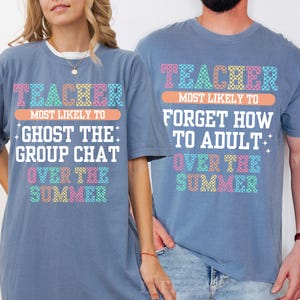 Comfort Colors Last Day of School Shirt for Teachers Eoy Teacher Summer T-Shirt Teacher Shirt Teacher Gift Teacher Team Shirt End of School