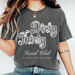 30th Birthday Shirt Dirty 30 Shirt 30th Birthday Social Club Custom 30th Birthday Dirty Thirty Crew Shirts 30 Bday Birthday Party Group Tee
