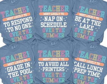 Comfort Colors Last Day of School Shirt for Teachers Eoy Teacher Summer T-Shirt Teacher Shirt Teacher Gift Teacher Team Shirt End of School