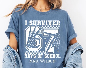 I Survived 67 Days of School Shirt Comfort Colors 6 7 Teacher Tshirt Funny Student Appreciation Gift