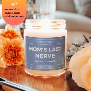 Last Nerve Candle Personalized Candle Funny Candle Gift Custom Name Mother In Law Gift Mom Gift Best Friend Gift Birthday Gift Bulk Wedding