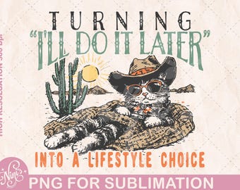 Retro cowboyafbeelding voor sublimatie en DTG-afdrukken, grappig T-shirtontwerp katten, grappig gezegde png, grappig westers ontwerp png,