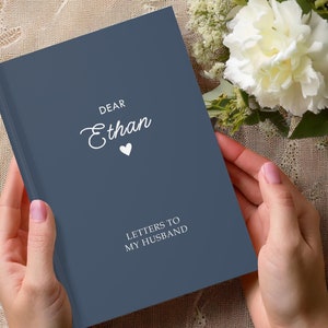 Cartas a mi esposo, cuaderno personalizado, regalo de San Valentín de una novia, regalos de aniversario de citas, diario con nombre personalizado, querido novio