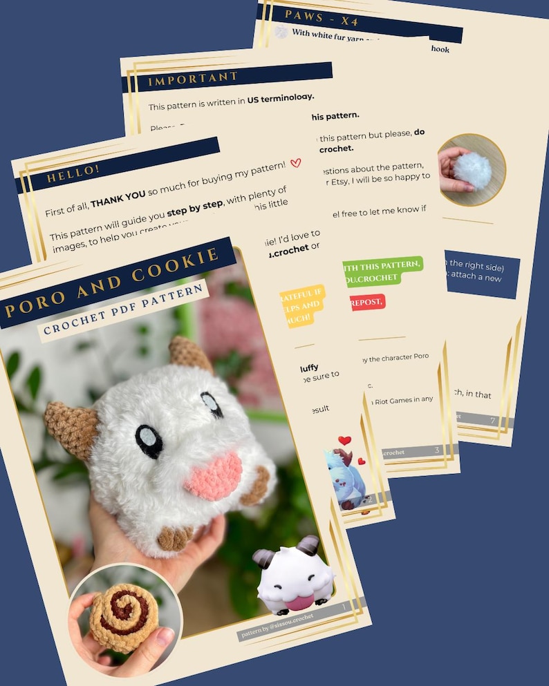 May include: A crochet PDF pattern titled "PORO AND COOKIE" featuring a plush Poro character, a crocheted cookie, and instructions. The pattern is written in US terminology and includes step-by-step guidance with images. The image also shows the text "THANK YOU" and "IMPORTANT".