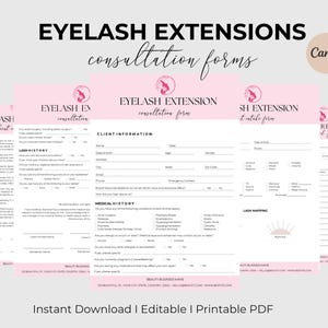 Puede incluir: Formularios de consulta de extensión de pestañas rosas y blancos con el texto "EYELASH EXTENSIONS consultation forms". Los formularios incluyen secciones para la información del cliente, el historial de pestañas y el historial médico. La parte inferior de la imagen dice "Instant Download | Editable | Printable PDF".