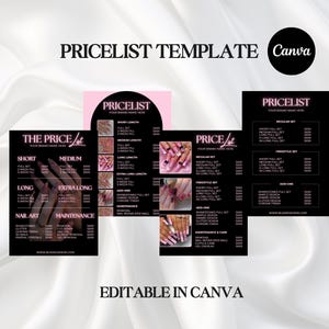 May include: A black and pink pricelist template with the text "PRICELIST TEMPLATE" and "EDITABLE IN CANVA". The template includes sections for nail art services, with images of manicured nails.