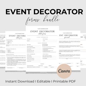 May include: A bundle of printable event decorator forms, including agreements and intake forms. The forms are in black text on a white background. The words "EVENT DECORATOR" and "forms bundle" are at the top. The Canva logo is in the bottom right.