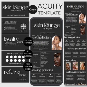 May include: A digital marketing template set for an esthetician business titled The Skin Lounge by Kaylie. The black and white design includes business cards, loyalty cards, flyers, and social media stories featuring text, contact details, and photos.