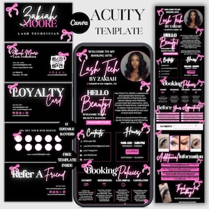 May include: A black and pink Acuity template for a lash technician, including business cards, a loyalty card, and a mobile booking site design. The template features the text "Lash Tech by Zakiah" and "Hello Beauty!"