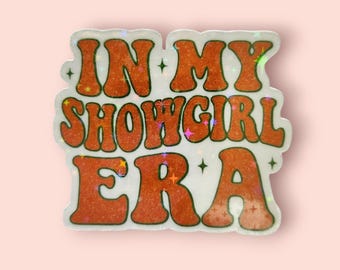 Pegatina de la era de Showgirl: pegatinas para Kindle, portátiles, botellas de agua, maletas, diarios, regalo para niña.