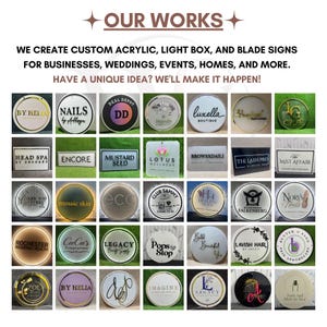 May include: A collection of custom acrylic, light box, and blade signs for businesses and events. The image displays various circular and rectangular signs featuring diverse logos, brand names, and typography in multiple colors and finishes.
