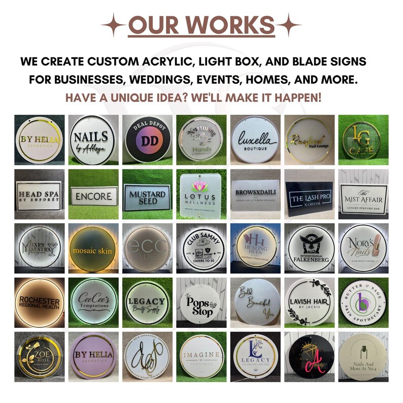 May include: A collection of custom acrylic, light box, and blade signs for businesses and events. The image displays various circular and rectangular signs featuring diverse logos, brand names, and typography in multiple colors and finishes.
