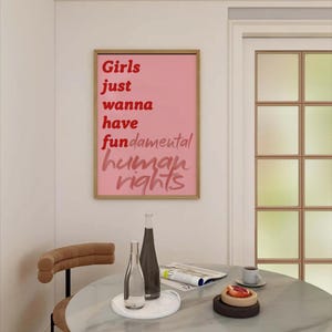 Les filles veulent juste avoir des droits fondamentaux Impression - Poster pour l&#39;autonomisation Citations féministes Idées cadeaux pour la Journée internationale de la femme Art mural tendance