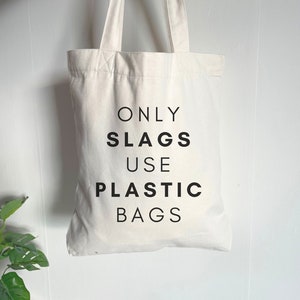 Grappige katoenen draagtas, Alleen slakken gebruiken plastic zakken, Milieuvriendelijke boodschappentas, Cadeau-ideeën voor haar of hem, Tas voor het leven, Leuk moederdagcadeau