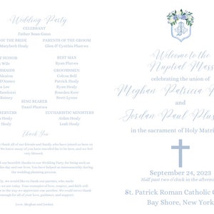 May include: A wedding announcement card with a light blue background and white text. The card features a floral design with a cross and the text "Welcome to the Nuptial Mass" and "celebrating the union of Meghan Patricia Healy and Jordan Paul Plustwa". The card also includes the date and time of the wedding, as well as the location: "September 24, 2023, Half past two o'clock in the afternoon, St. Patrick Roman Catholic Church, Bay Shore, New York."