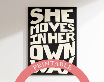 PRINTABLE She Moves In Her Own Way Pink Print, unframed art, minimal art, typography print, monochrome, song lyrics print