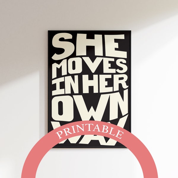 PRINTABLE She Moves In Her Own Way Pink Print, unframed art, minimal art, typography print, monochrome, song lyrics print