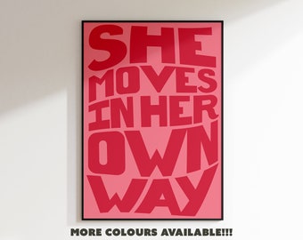 She Moves In Her Own Way Print, unframed art, minimal art, typography print, wall decor, song lyrics print, bedroom decor