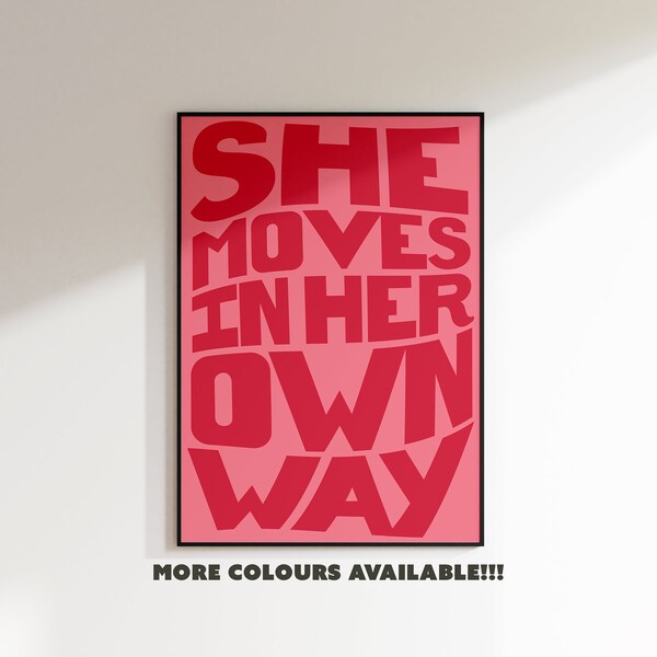 She Moves In Her Own Way Print, unframed art, minimal art, typography print, wall decor, song lyrics print, bedroom decor