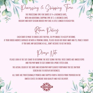 May include: A pink and white graphic with text about processing, shipping, and return policies for shirts. The text includes information about processing times, returns, and sizing. The logo for QuirkMinds is at the bottom.