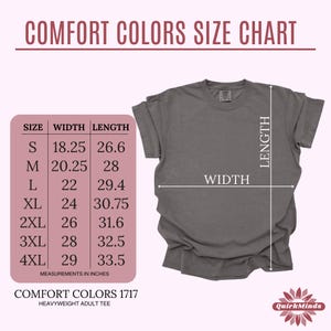 May include: A Comfort Colors size chart for a heavyweight adult tee, with measurements in inches. The chart lists sizes S through 4XL, with corresponding width and length measurements. A gray t-shirt is displayed with width and length indicators.