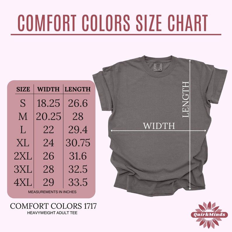 May include: A Comfort Colors size chart for a heavyweight adult tee, with measurements in inches. The chart lists sizes S through 4XL, with corresponding width and length measurements. A gray t-shirt is displayed with width and length indicators.